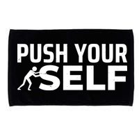 Push Yourself Motivational Microfiber Hand Towel