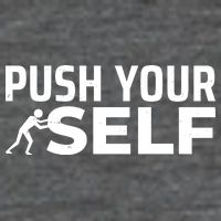 Push Yourself Motivational Hoodie