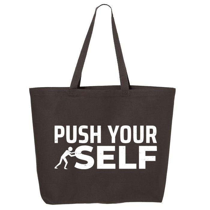 Push Yourself Motivational 25L Jumbo Tote