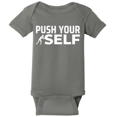 Push Yourself Motivational Baby Bodysuit