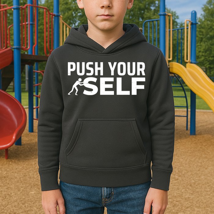 Push Yourself Motivational Kids Hoodie