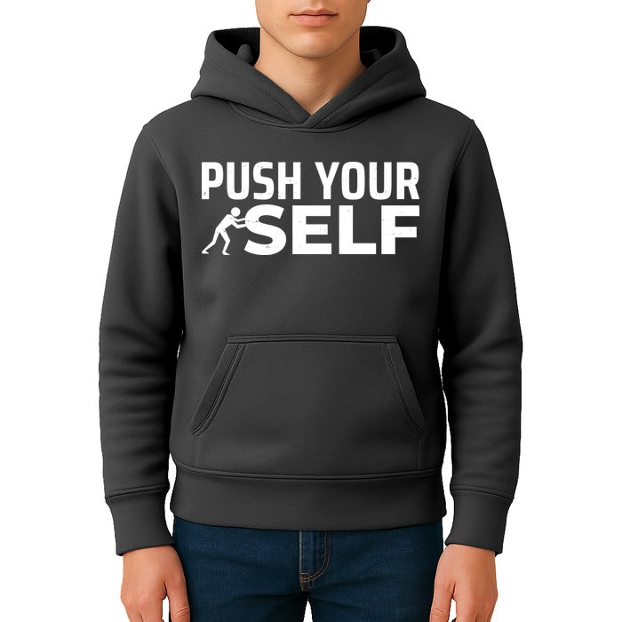 Push Yourself Motivational Kids Hoodie