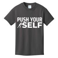 Push Yourself Motivational Kids T-Shirt