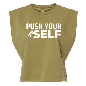 Push Yourself Motivational Garment-Dyed Women's Muscle Tee