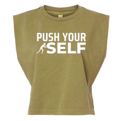 Push Yourself Motivational Garment-Dyed Women's Muscle Tee