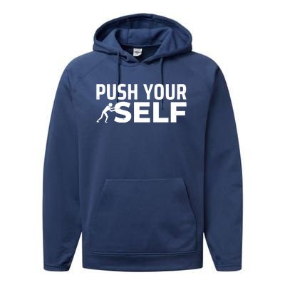 Push Yourself Motivational Performance Fleece Hoodie