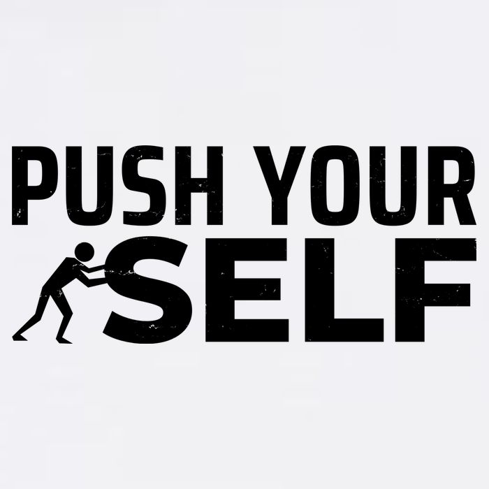 Push Yourself Motivational Garment-Dyed Sweatshirt