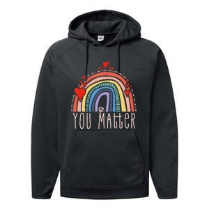 Pretty You Matter Rainbow Positive Message Teachers Performance Fleece Hoodie