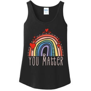 Pretty You Matter Rainbow Positive Message Teachers Ladies Essential Tank