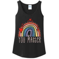 Pretty You Matter Rainbow Positive Message Teachers Ladies Essential Tank