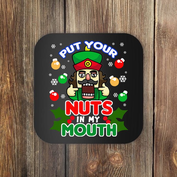 Put Your Nuts In My Mouth Naughty Nutcracker Coaster