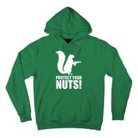 Protect Your Nuts Squirrel Tall Hoodie