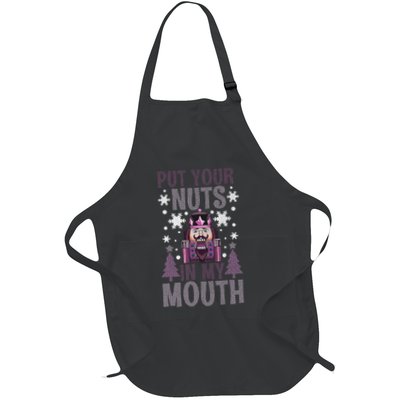 Put Your Nuts In My Mouth Nutcracker Christmas Full-Length Apron With Pockets