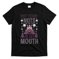 Put Your Nuts In My Mouth Nutcracker Christmas T-Shirt