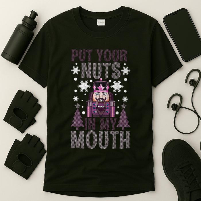 Put Your Nuts In My Mouth Nutcracker Christmas T-Shirt