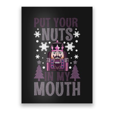 Put Your Nuts In My Mouth Nutcracker Christmas Poster