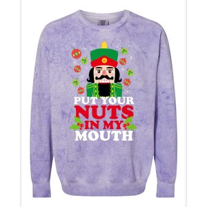 Put Your Nuts In My Mouth Essential Colorblast Crewneck Sweatshirt