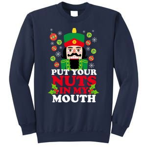 Put Your Nuts In My Mouth Essential Sweatshirt