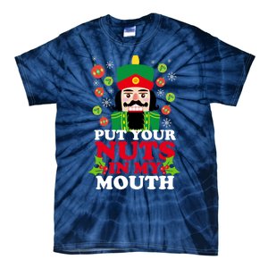 Put Your Nuts In My Mouth Essential Tie-Dye T-Shirt