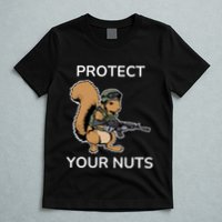 Protect Your Nuts Funny Squirrel Lover T-Shirt
