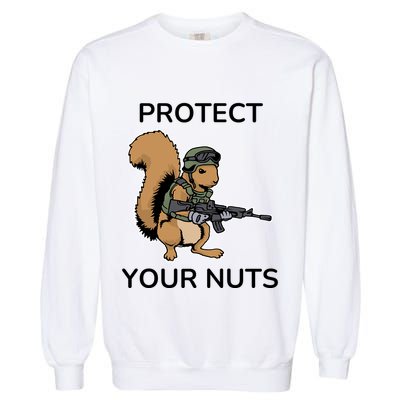 Protect Your Nuts Funny Squirrel Lover Garment-Dyed Sweatshirt