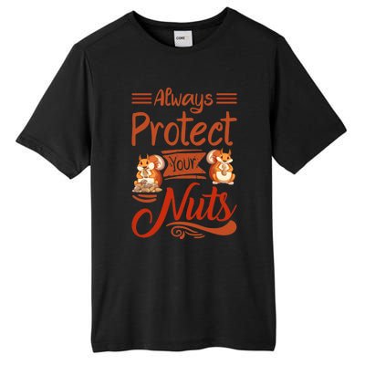 Protect Your Nuts Funny Squirrels Tall Fusion ChromaSoft Performance T-Shirt