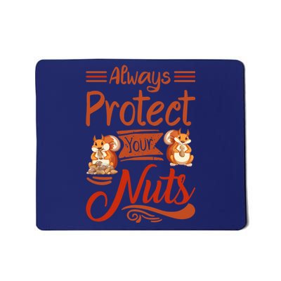 Protect Your Nuts Funny Squirrels Mousepad