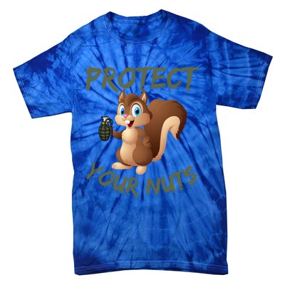 Protect Your Nuts Squirrel Inappropriate Adult Humor Gift Tie-Dye T-Shirt