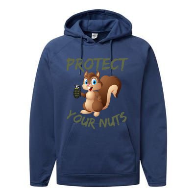 Protect Your Nuts Squirrel Inappropriate Adult Humor Gift Performance Fleece Hoodie