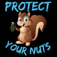 Protect Your Nuts Squirrel Inappropriate Adult Humor Gift Cooling Performance Crew T-Shirt