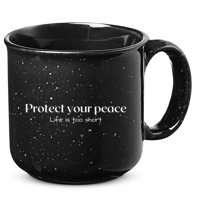 Protect your peace Pullover Hoodie 15oz Campfire Ceramic Mug