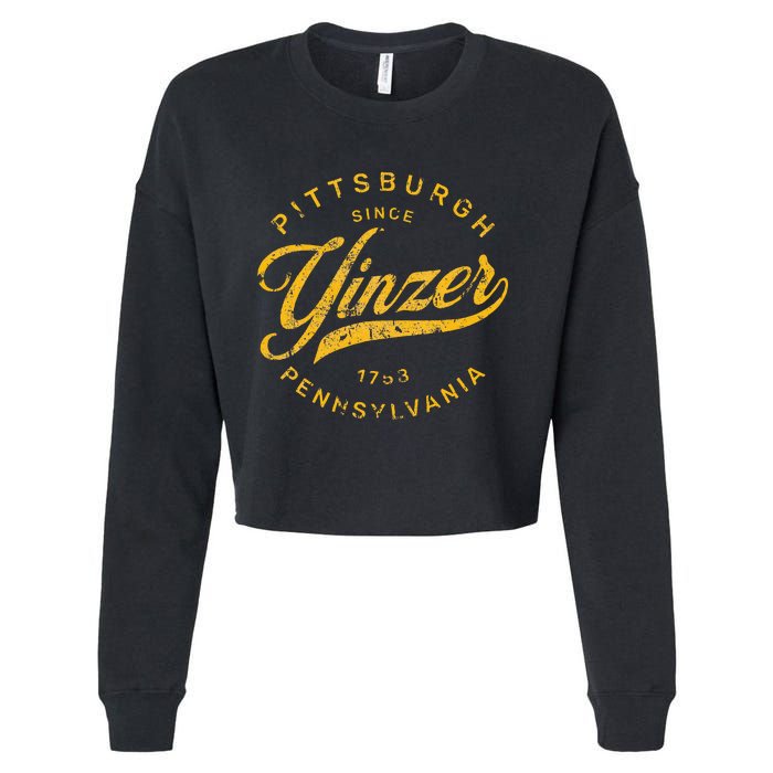 Pittsburgh Yinzer Pennsylvania Steel City Home Yinz Funny Cropped Pullover Crew