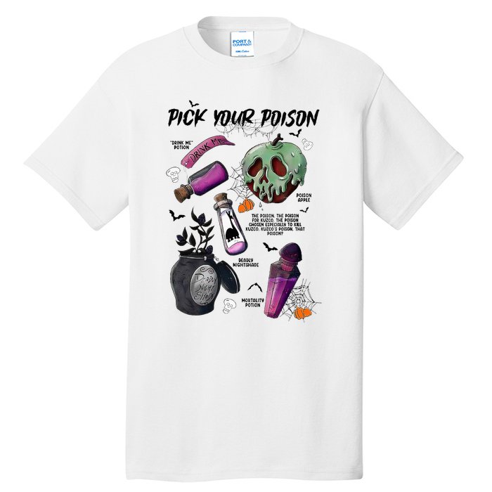 Pick Your P.O.I.S.O.N Drink Me Potion Halloween Tall T-Shirt