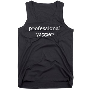 Professional Yapper Tank Top