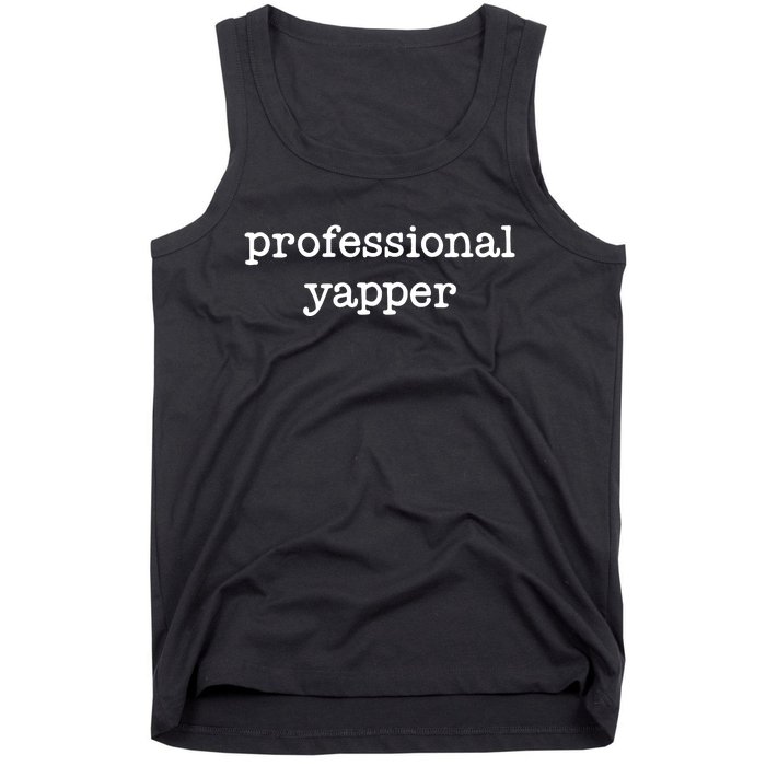 Professional Yapper Tank Top