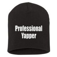 Professional Yapper Short Acrylic Beanie