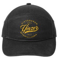 Pittsburgh Yinzer Pennsylvania Steel City Home Yinz Funny 7-Panel Snapback Hat