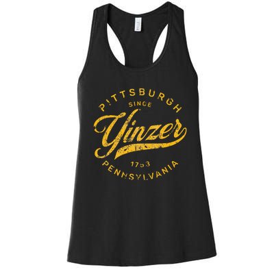 Pittsburgh Yinzer Pennsylvania Steel City Home Yinz Funny Women's Racerback Tank