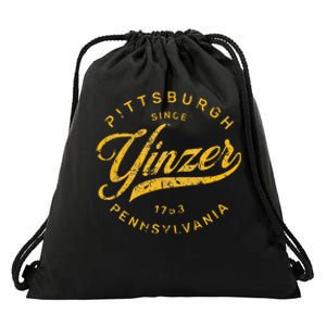 Pittsburgh Yinzer Pennsylvania Steel City Home Yinz Funny Drawstring Bag