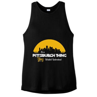 Pittsburgh Yinzer Pittsburghese Its A Pittsburgh Thing Yinz Ladies PosiCharge Tri-Blend Wicking Tank