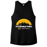 Pittsburgh Yinzer Pittsburghese Its A Pittsburgh Thing Yinz Ladies PosiCharge Tri-Blend Wicking Tank