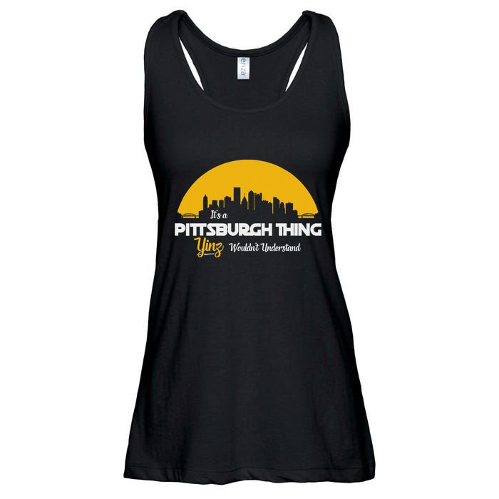 Pittsburgh Yinzer Pittsburghese Its A Pittsburgh Thing Yinz Ladies Essential Flowy Tank
