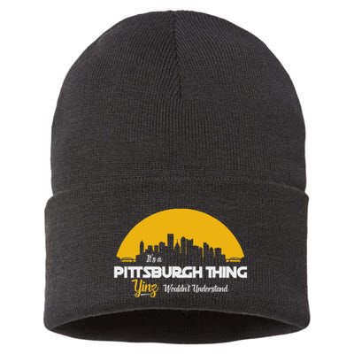 Pittsburgh Yinzer Pittsburghese Its A Pittsburgh Thing Yinz Sustainable Knit Beanie