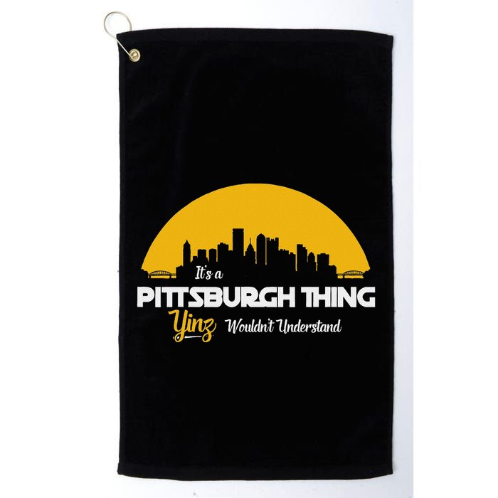 Pittsburgh Yinzer Pittsburghese Its A Pittsburgh Thing Yinz Golf Towel