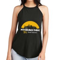 Pittsburgh Yinzer Pittsburghese Its A Pittsburgh Thing Yinz Women's Perfect Tri Rocker Tank