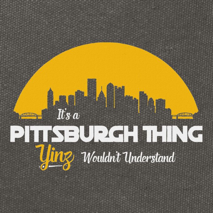 Pittsburgh Yinzer Pittsburghese Its A Pittsburgh Thing Yinz Cotton Canvas Backpack