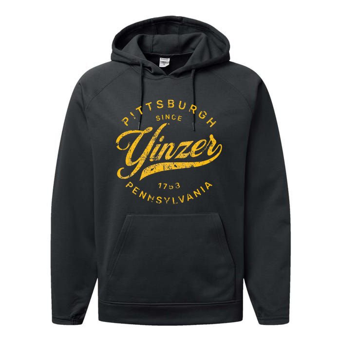 Pittsburgh Yinzer Pennsylvania Steel City Home Yinz Performance Fleece Hoodie