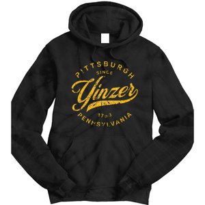 Pittsburgh Yinzer Pennsylvania Steel City Home Yinz Tie Dye Hoodie