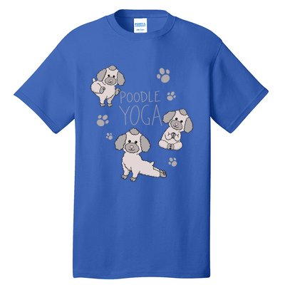 Poodle Yoga Poses Positions Dog Holder Animal Lovers Gift Tall T-Shirt