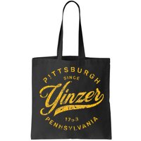 Pittsburgh Yinzer Pennsylvania Steel City Home Yinz Funny Bag